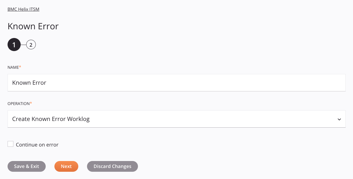 BMC Helix ITSM Known Error activity configuration step 1