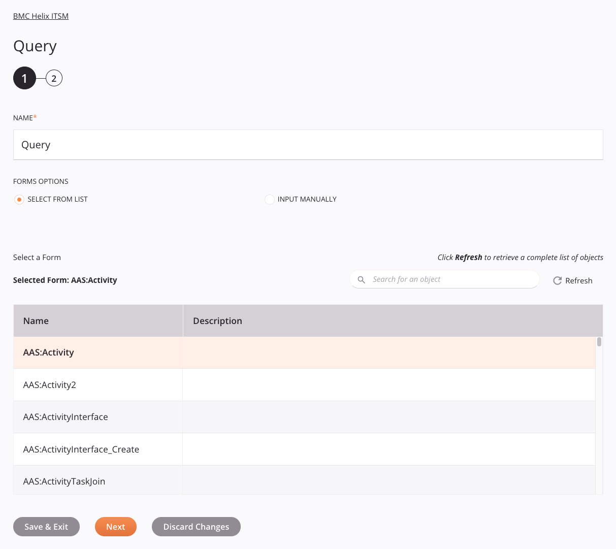 Etapa 1 da configuração da atividade de consulta do BMC Helix ITSM