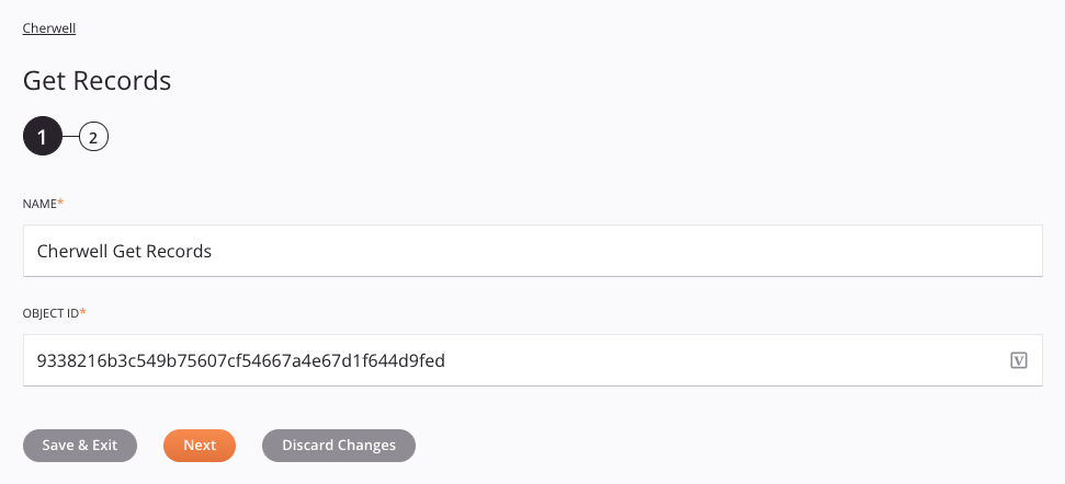 Paso 1 de configuración de actividad de obtención de registros de Cherwell