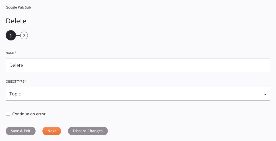 Google Pub Sub Delete activity configuration step 1