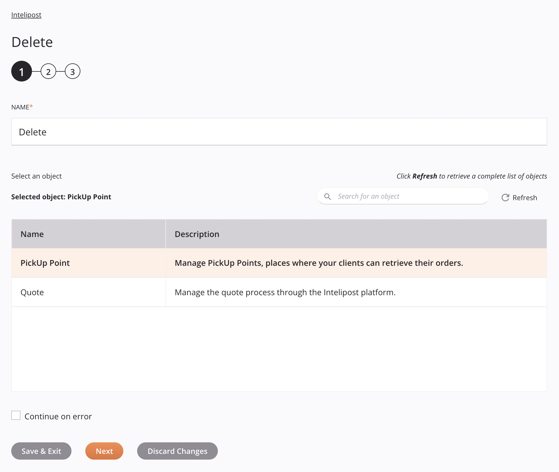 Etapa 1 da configuração da atividade de exclusão do Intelipost